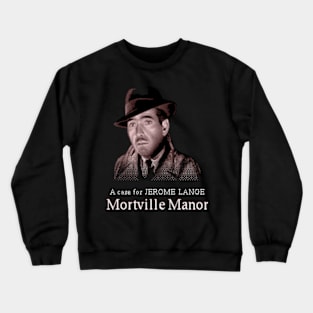 Mortville Manor Crewneck Sweatshirt